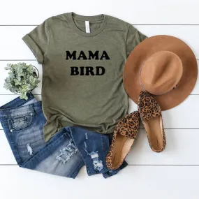 Mama Bird Tee